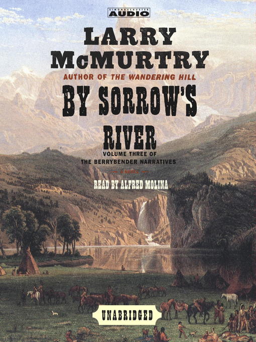 Title details for By Sorrow's River by Larry McMurtry - Wait list